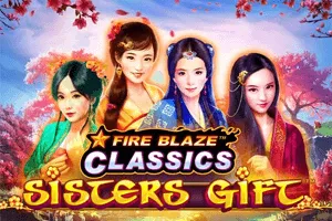 Playtech : Fire Blaze: Sisters Gift - HUNIAN138