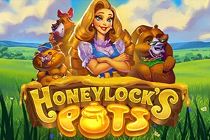 Playtech : Honeylocks Pots - HUNIAN138
