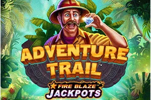 Playtech : Fire Blaze: Adventure Trail - HUNIAN138