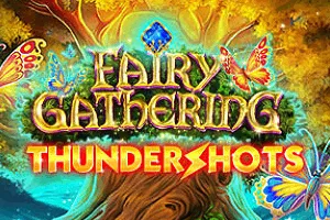 Playtech : Fairy Gathering: Thundershots - HUNIAN138